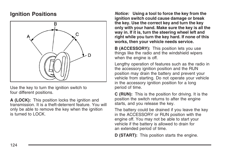 Ignition positions | Cadillac 2007 Escalade EXT User Manual | Page 124 / 580