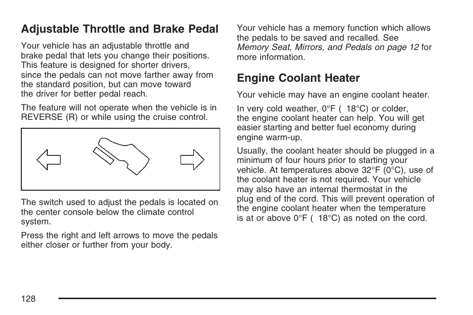 Adjustable throttle and brake pedal, Engine coolant heater | Cadillac 2007 Escalade EXT User Manual | Page 128 / 580