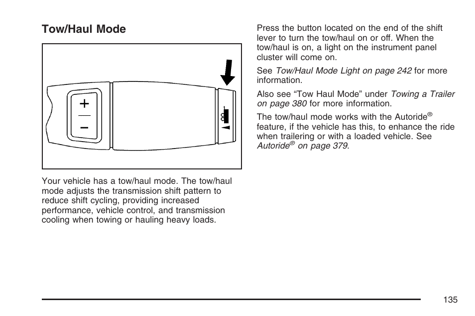 Tow/haul mode | Cadillac 2007 Escalade EXT User Manual | Page 135 / 580