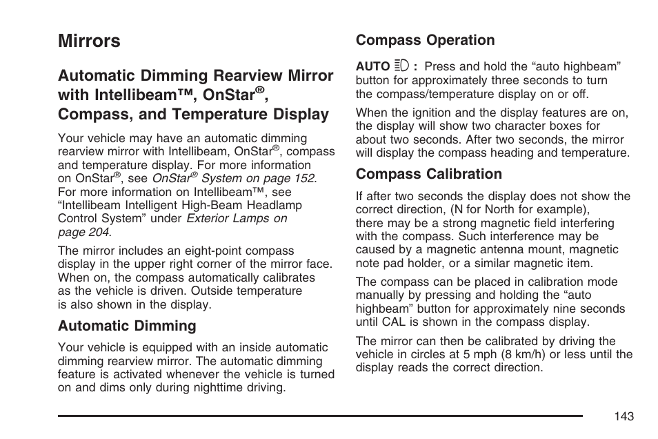 Mirrors, Automatic dimming rearview mirror with, Intellibeam™, onstar | Compass, and, Temperature display, Compass, and temperature display | Cadillac 2007 Escalade EXT User Manual | Page 143 / 580