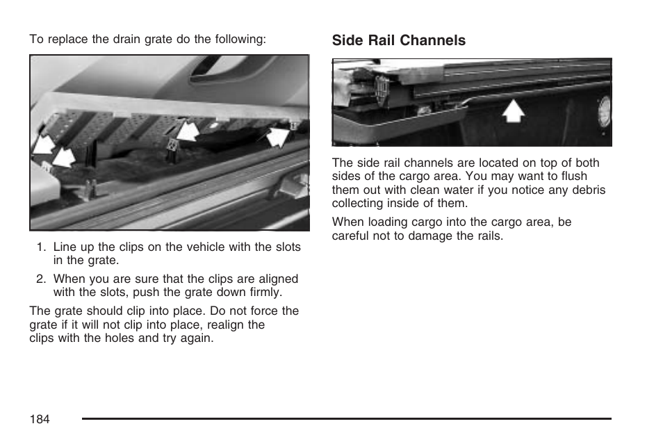 Side rail channels | Cadillac 2007 Escalade EXT User Manual | Page 184 / 580