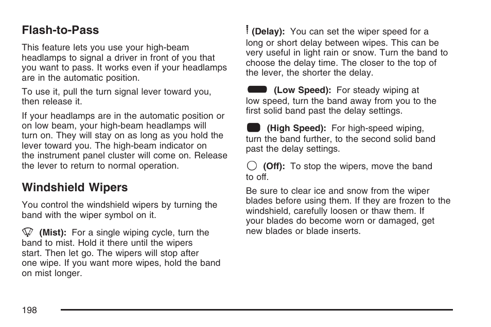 Flash-to-pass, Windshield wipers, Flash-to-pass windshield wipers | Windshield, Wipers | Cadillac 2007 Escalade EXT User Manual | Page 198 / 580