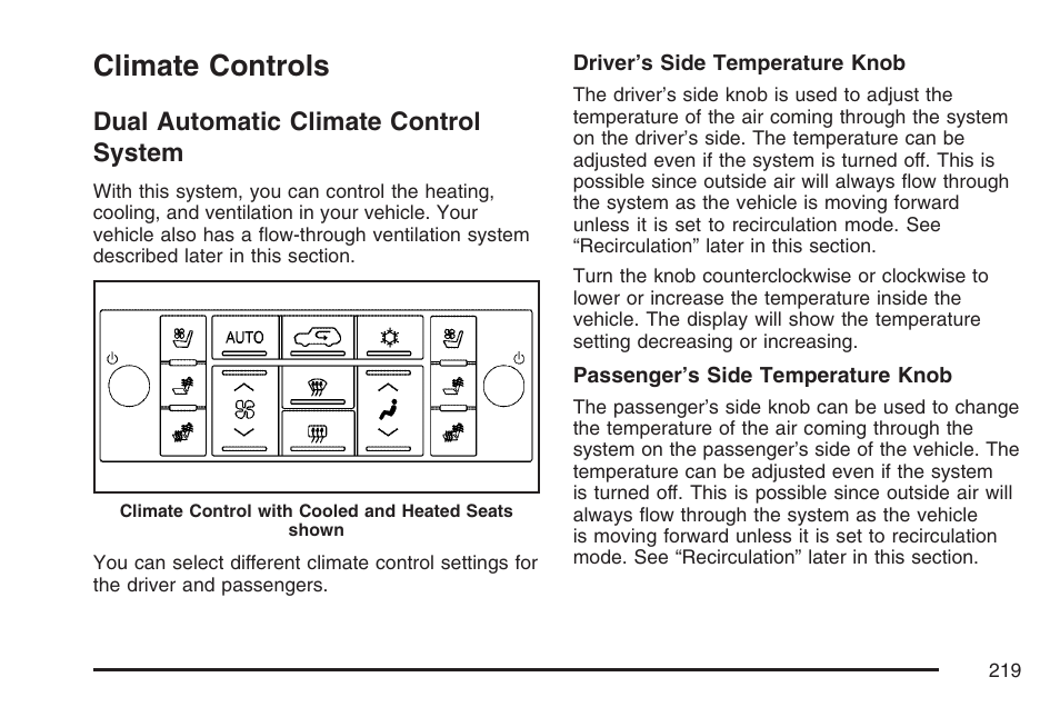 Climate controls, Dual automatic climate control system, Dual | Automatic climate control system | Cadillac 2007 Escalade EXT User Manual | Page 219 / 580