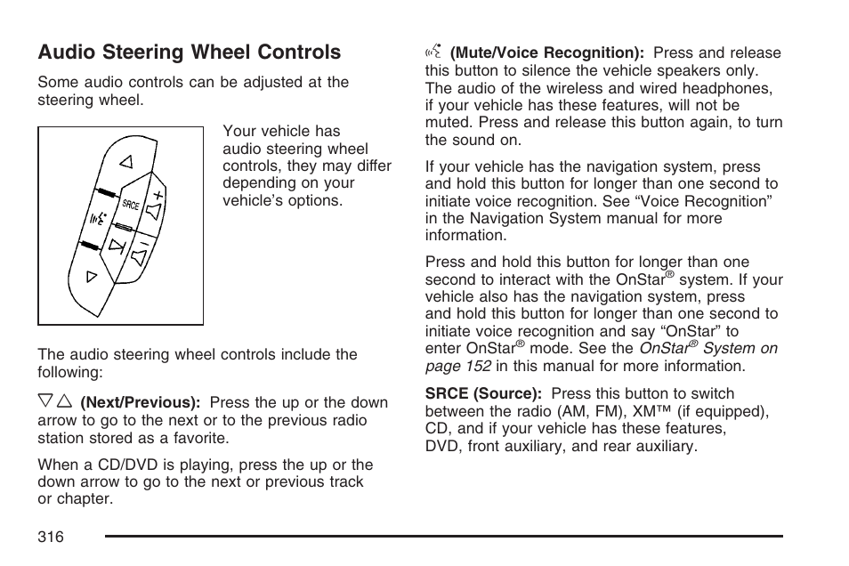 Audio steering wheel controls, Audio, Steering wheel controls | Cadillac 2007 Escalade EXT User Manual | Page 316 / 580