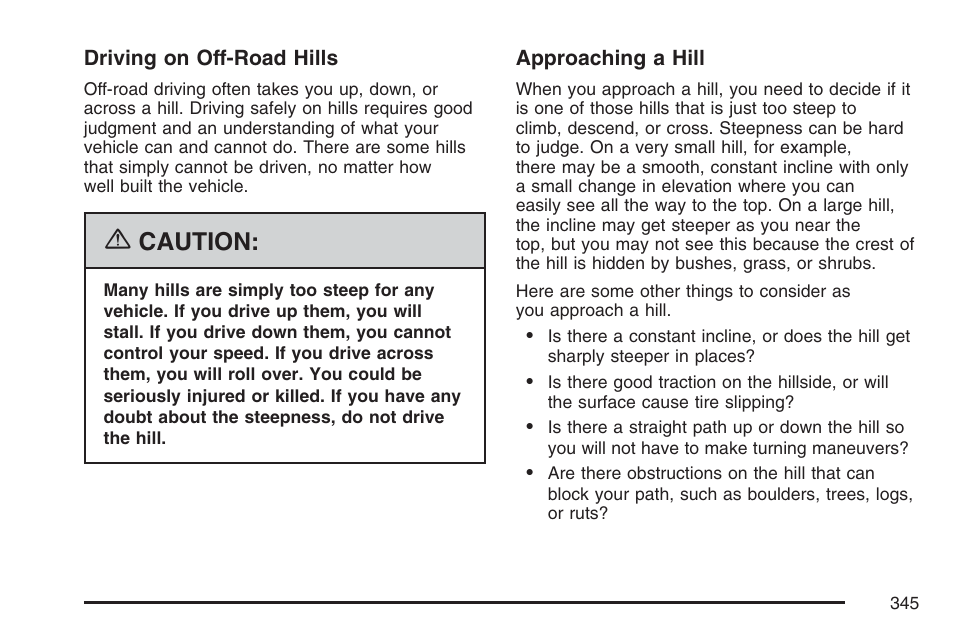 Caution | Cadillac 2007 Escalade EXT User Manual | Page 345 / 580