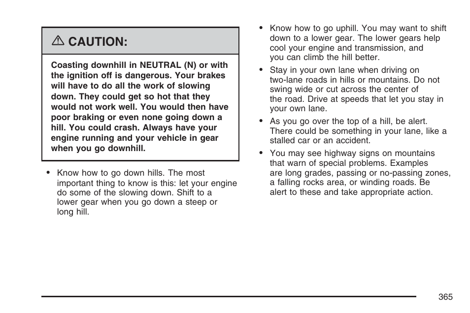 Caution | Cadillac 2007 Escalade EXT User Manual | Page 365 / 580