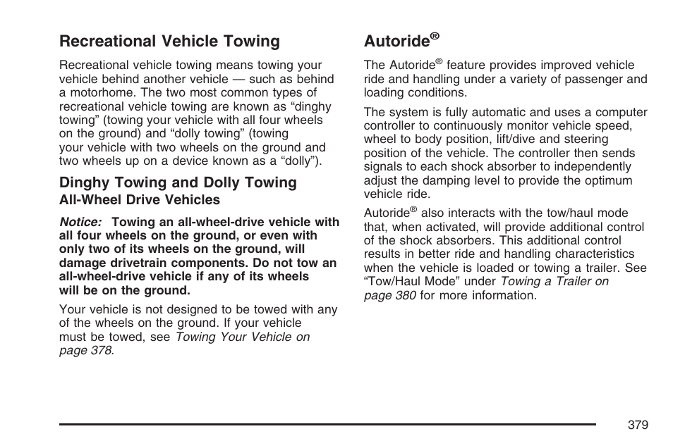 Recreational vehicle towing, Autoride, When trailering | Recreational vehicle towing autoride, Dinghy towing and dolly towing | Cadillac 2007 Escalade EXT User Manual | Page 379 / 580