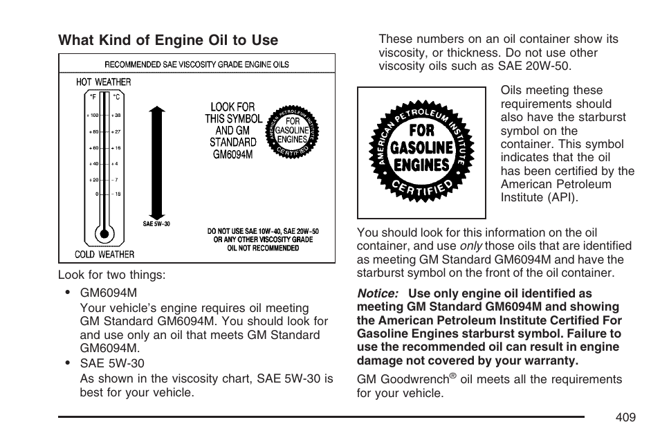 What kind of engine oil to use | Cadillac 2007 Escalade EXT User Manual | Page 409 / 580