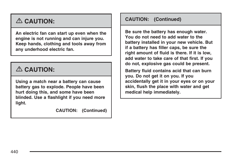 Caution | Cadillac 2007 Escalade EXT User Manual | Page 440 / 580