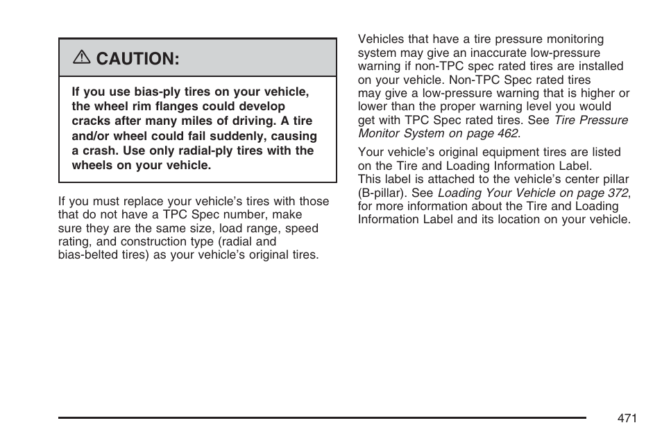 Caution | Cadillac 2007 Escalade EXT User Manual | Page 471 / 580