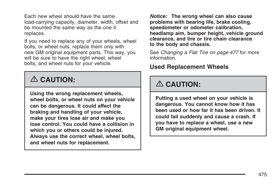 Caution | Cadillac 2007 Escalade EXT User Manual | Page 475 / 580