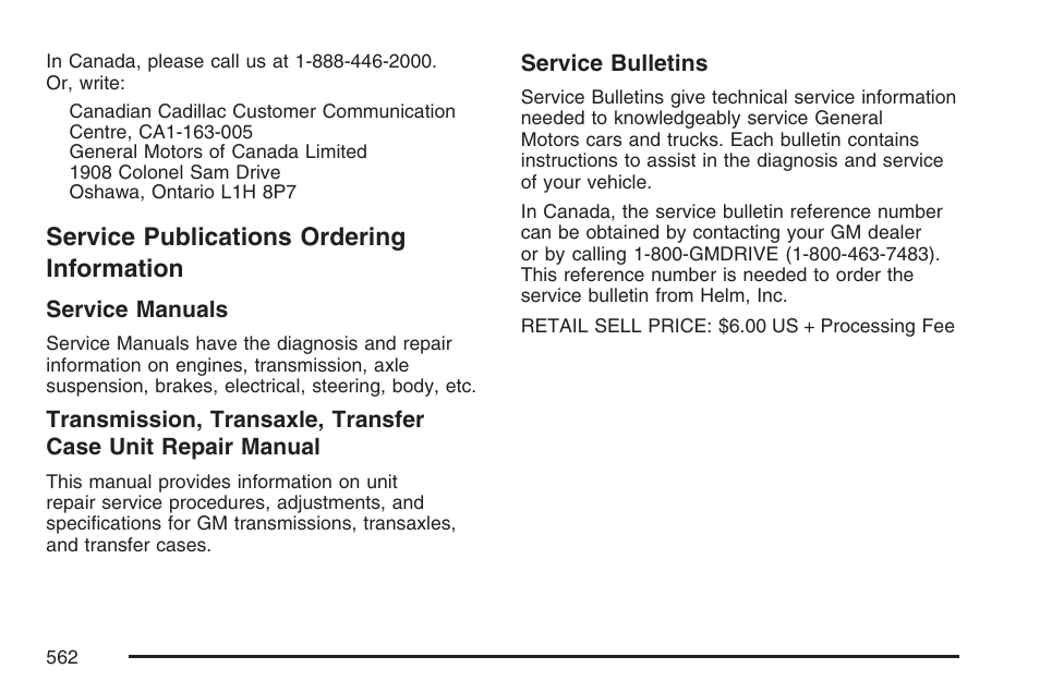 Service publications ordering information, Service publications ordering, Information | Cadillac 2007 Escalade EXT User Manual | Page 562 / 580