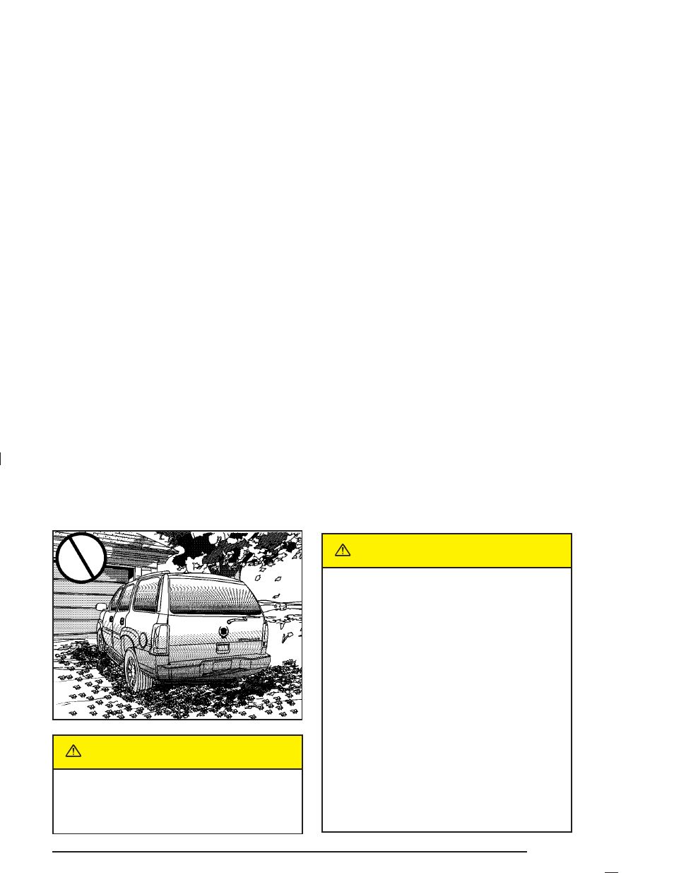 Parking over things that burn, Engine exhaust, Caution | Cadillac 2004 Escalade ESV User Manual | Page 123 / 472