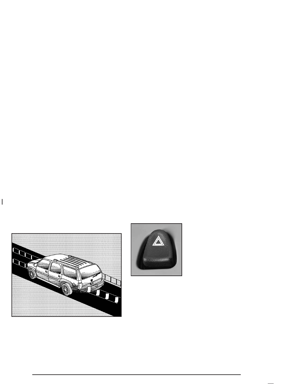 Hazard warning flashers, Other warning devices | Cadillac 2004 Escalade ESV User Manual | Page 148 / 472