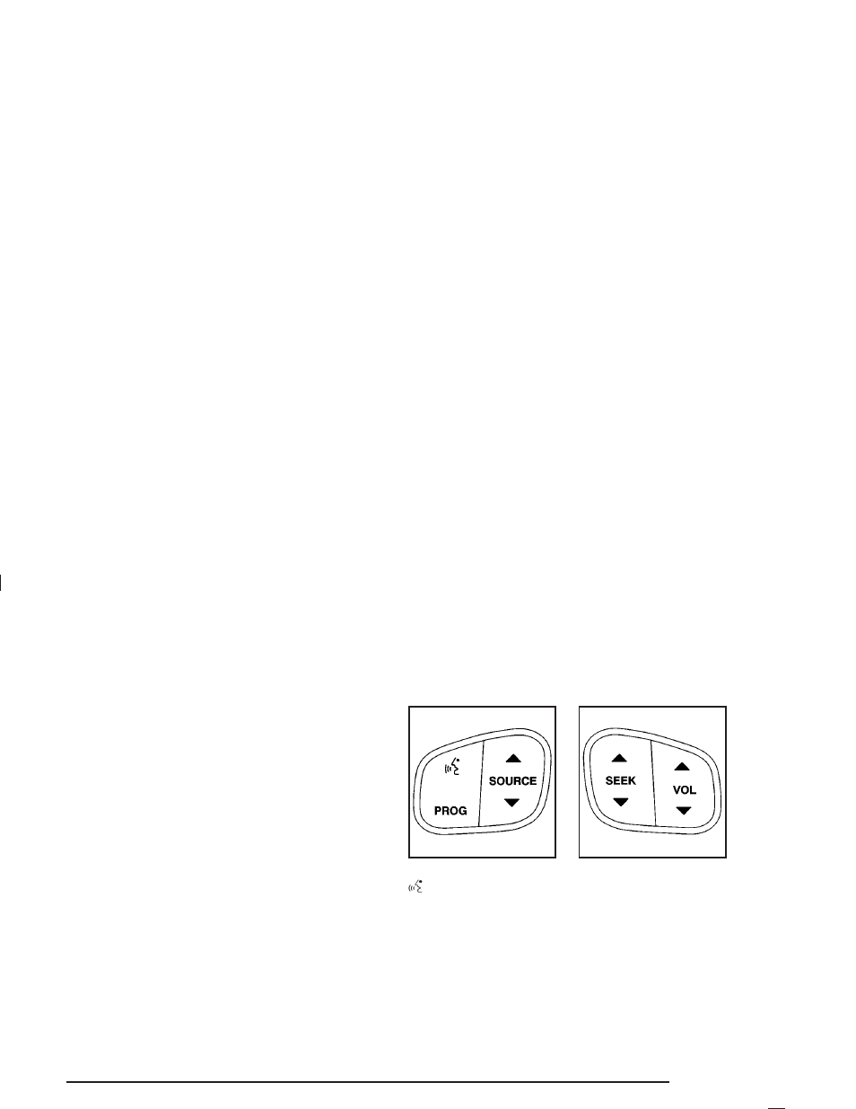 Theft-deterrent feature, Audio steering wheel controls, Audio steering | Wheel controls | Cadillac 2004 Escalade ESV User Manual | Page 237 / 472