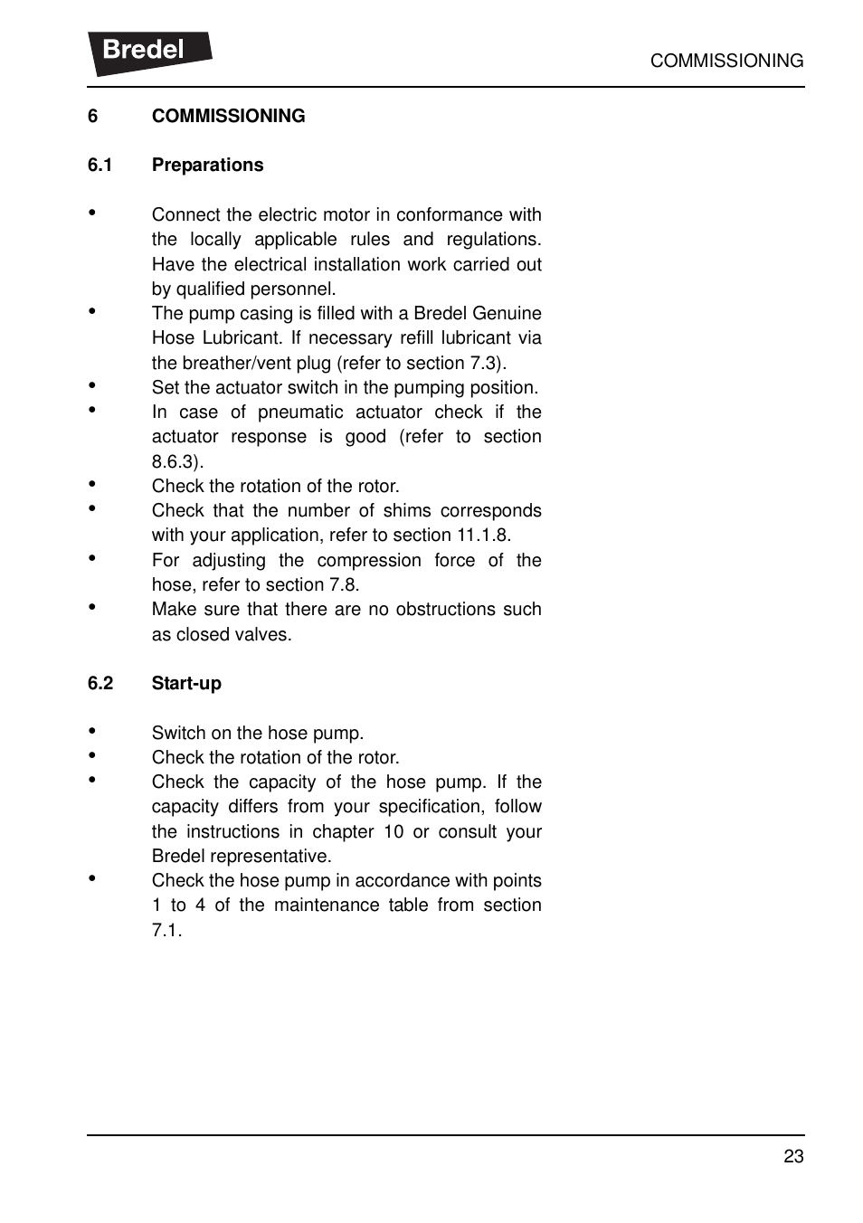 6 commissioning, 1 preparations, 2 start-up | Commissioning 6.1, Preparations, Start-up | Watson-Marlow SP40 User Manual | Page 26 / 86