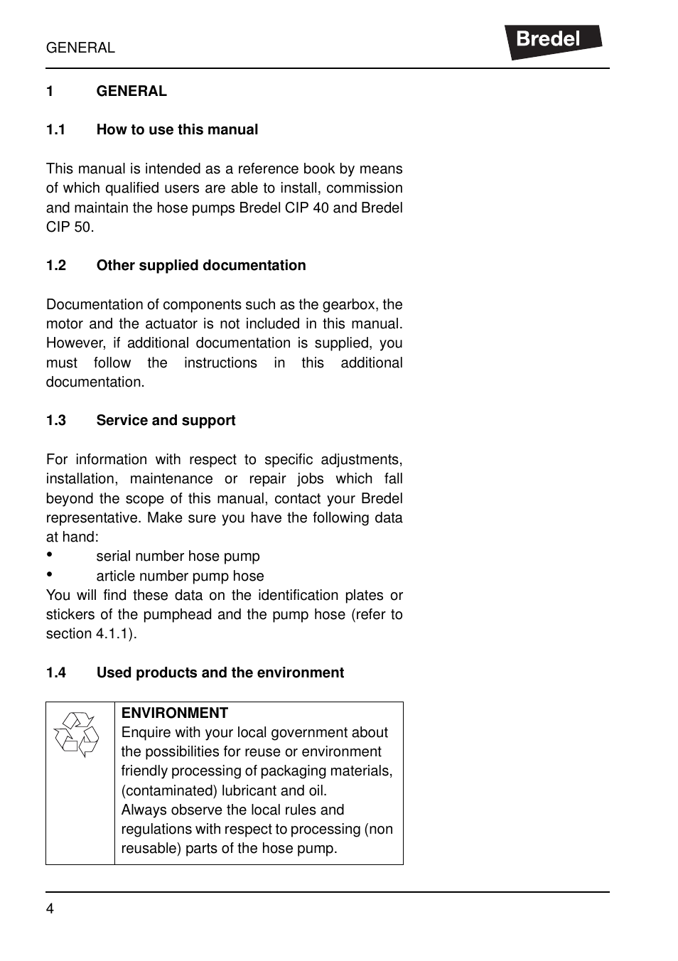 1 general, 1 how to use this manual, 2 other supplied documentation | 3 service and support, 4 used products and the environment, General 1.1, How to use this manual, Other supplied documentation, Service and support, Used products and the environment | Watson-Marlow SP40 User Manual | Page 7 / 86