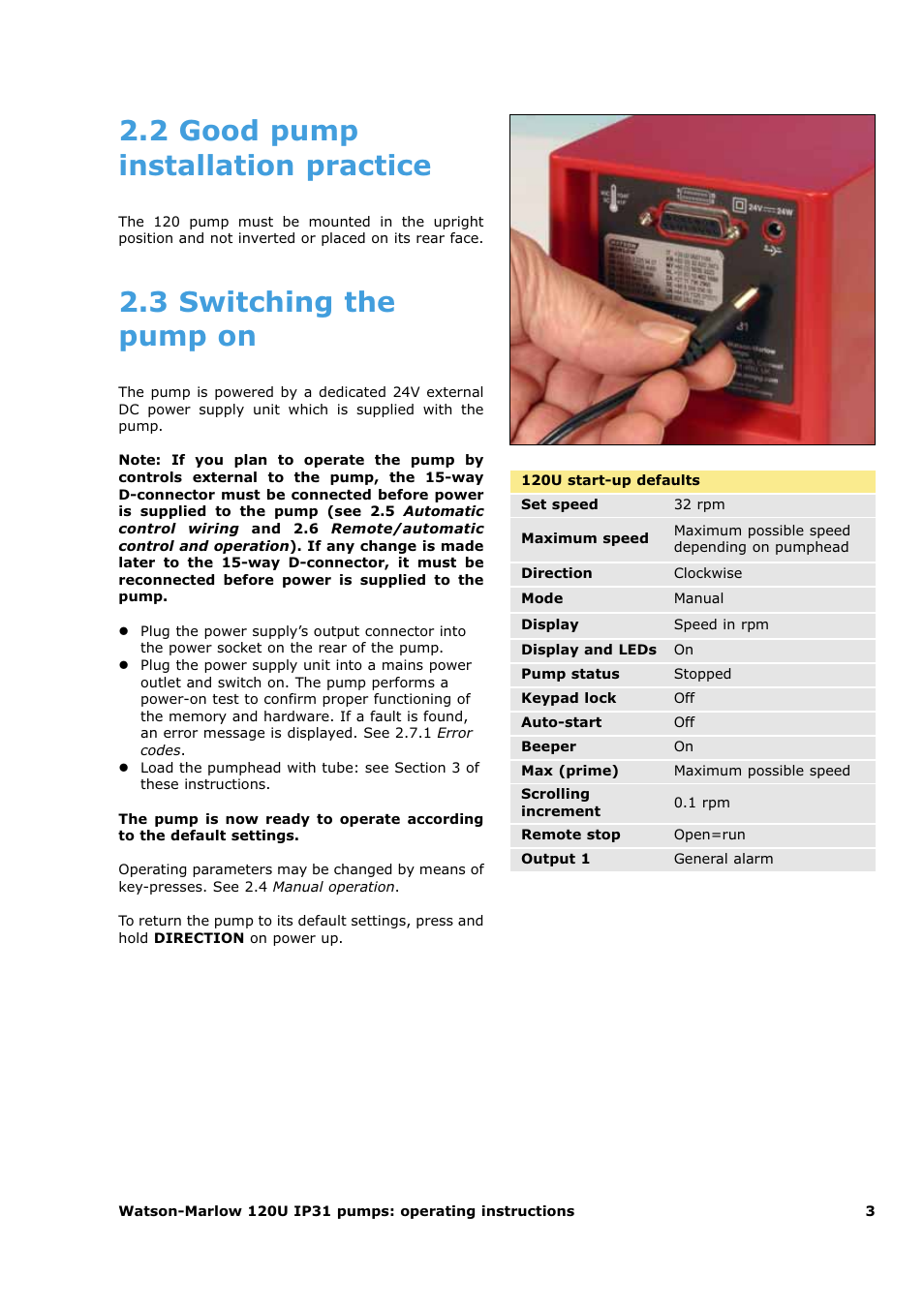 2 good pump installation practice, 3 switching the pump on | Watson-Marlow 120U/D1 User Manual | Page 17 / 36