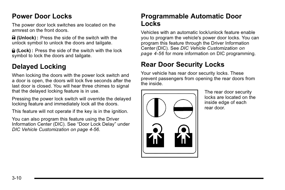 Power door locks, Delayed locking, Programmable automatic door locks | Rear door security locks | Cadillac 2010 Escalade EXT User Manual | Page 112 / 580