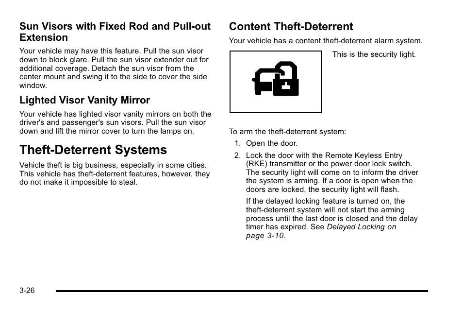 Theft-deterrent systems, Content theft-deterrent, Theft-deterrent systems -26 | Content theft-deterrent -26, Sun visors with fixed rod and pull‐out extension, Lighted visor vanity mirror | Cadillac 2010 Escalade EXT User Manual | Page 128 / 580