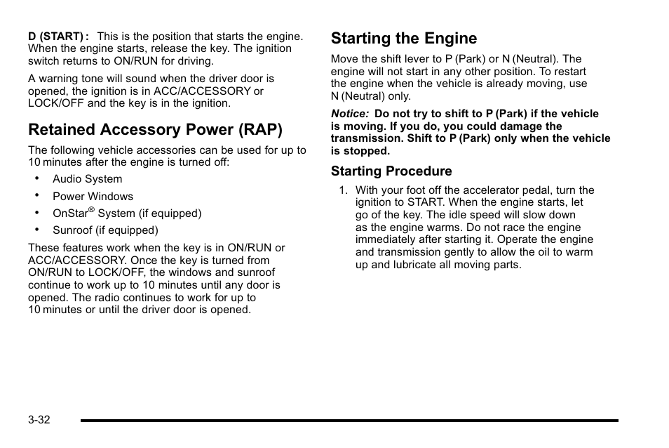 Retained accessory power (rap), Starting the engine, Starting procedure | Cadillac 2010 Escalade EXT User Manual | Page 134 / 580