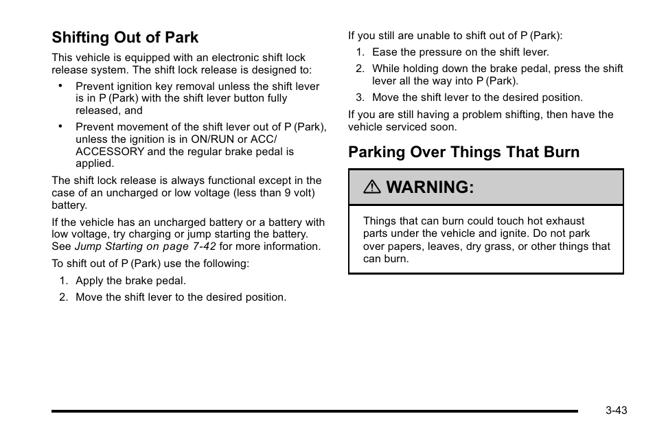 Shifting out of park, Parking over things that burn, Warning | Cadillac 2010 Escalade EXT User Manual | Page 145 / 580
