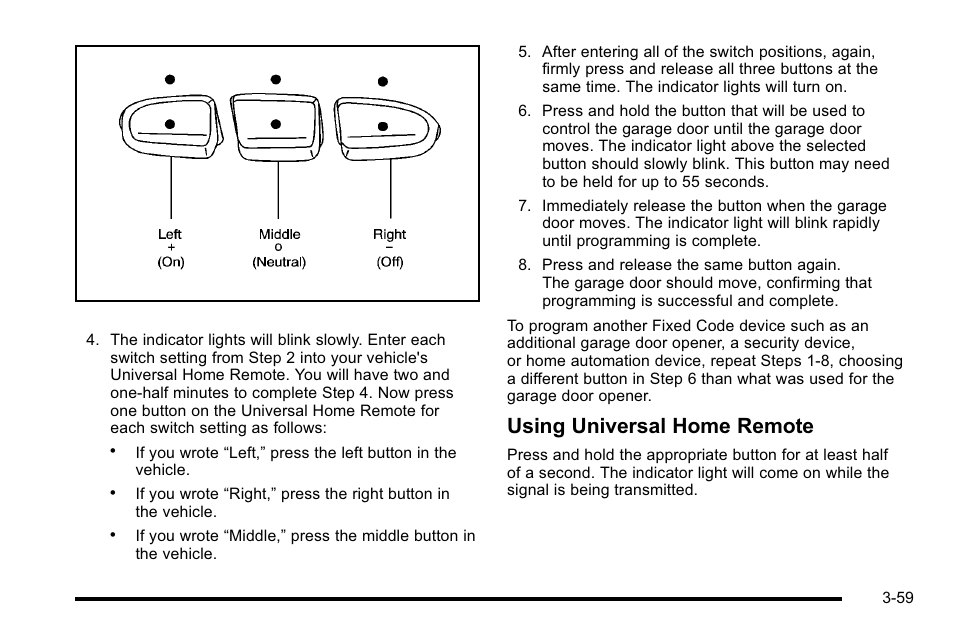 Using universal home remote | Cadillac 2010 Escalade EXT User Manual | Page 161 / 580