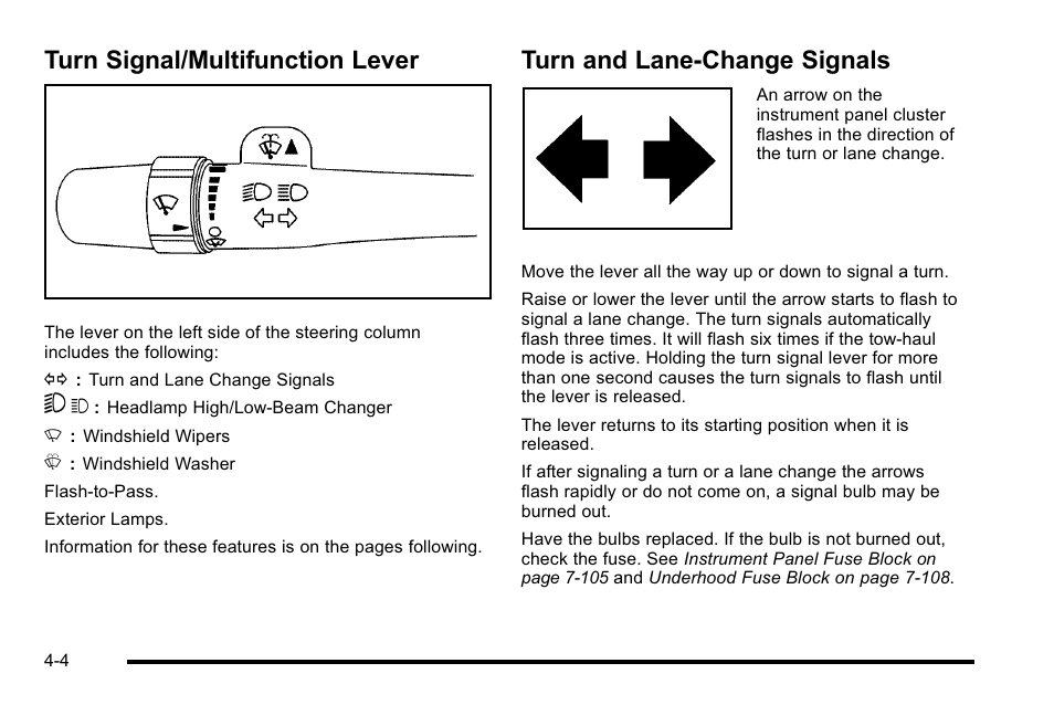 Turn signal/multifunction lever, Turn and lane-change signals | Cadillac 2010 Escalade EXT User Manual | Page 184 / 580