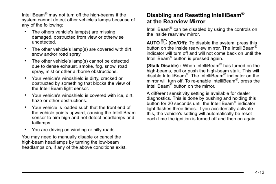 Disabling and resetting intellibeam, At the rearview mirror | Cadillac 2010 Escalade EXT User Manual | Page 193 / 580