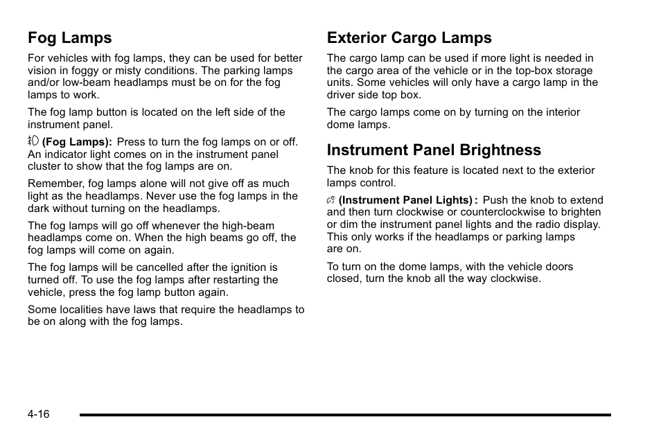 Fog lamps, Exterior cargo lamps, Instrument panel brightness | Cadillac 2010 Escalade EXT User Manual | Page 196 / 580