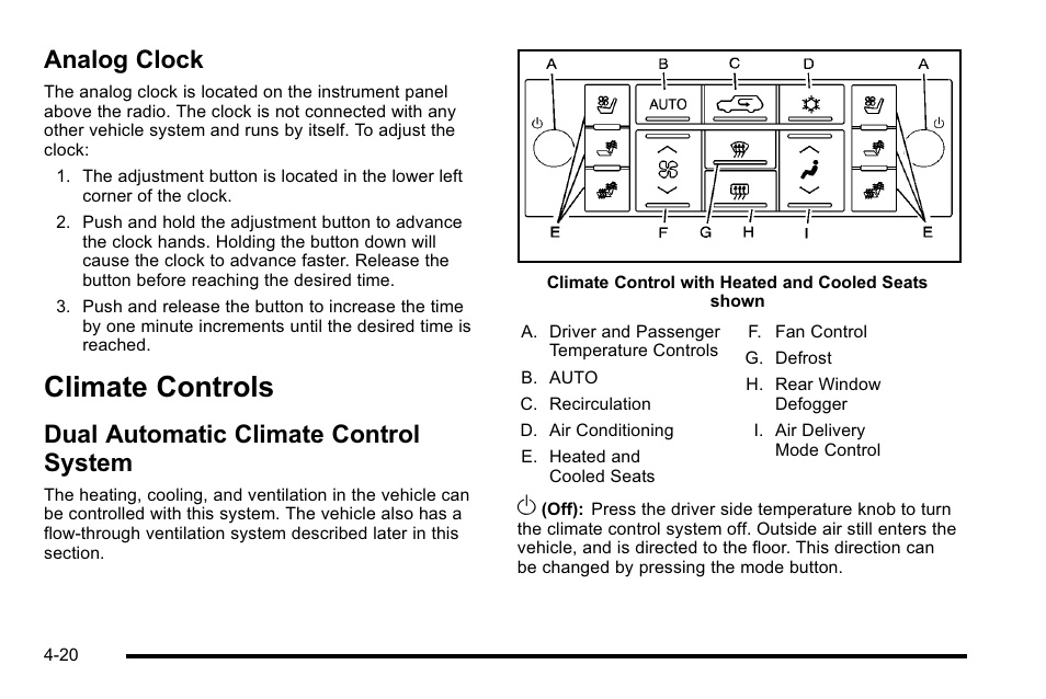 Analog clock, Climate controls, Dual automatic climate control system | Dual automatic climate control system on, Analog clock -20, Climate controls -20, Dual automatic climate control system -20 | Cadillac 2010 Escalade EXT User Manual | Page 200 / 580