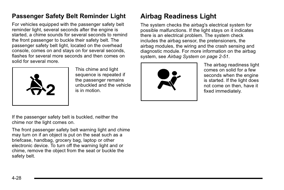 Airbag readiness light, Airbag readiness light -28, Passenger safety belt reminder light | Cadillac 2010 Escalade EXT User Manual | Page 208 / 580