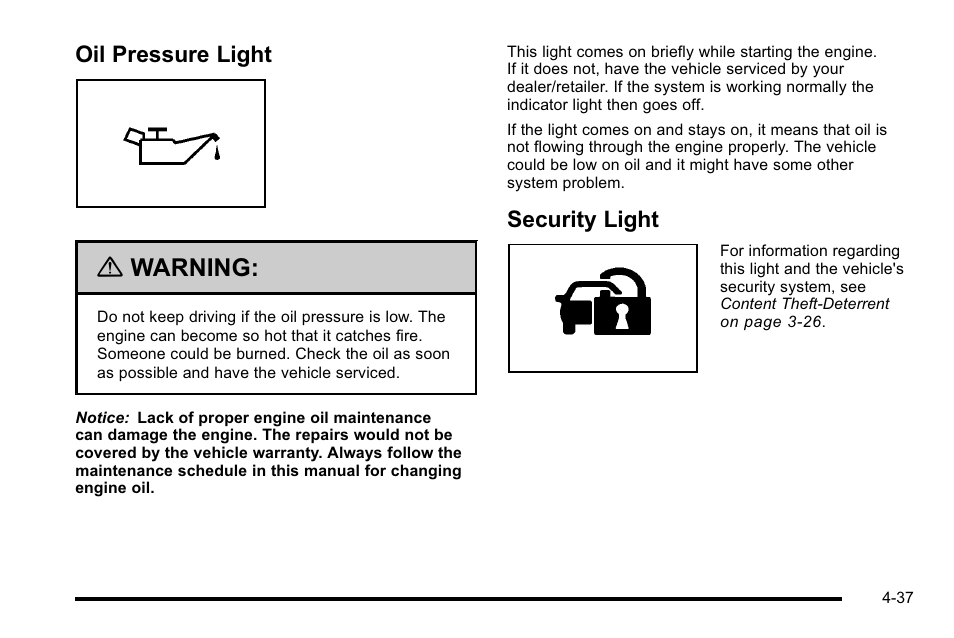 Oil pressure light, Security light, Oil pressure light -37 security light -37 | Warning | Cadillac 2010 Escalade EXT User Manual | Page 217 / 580