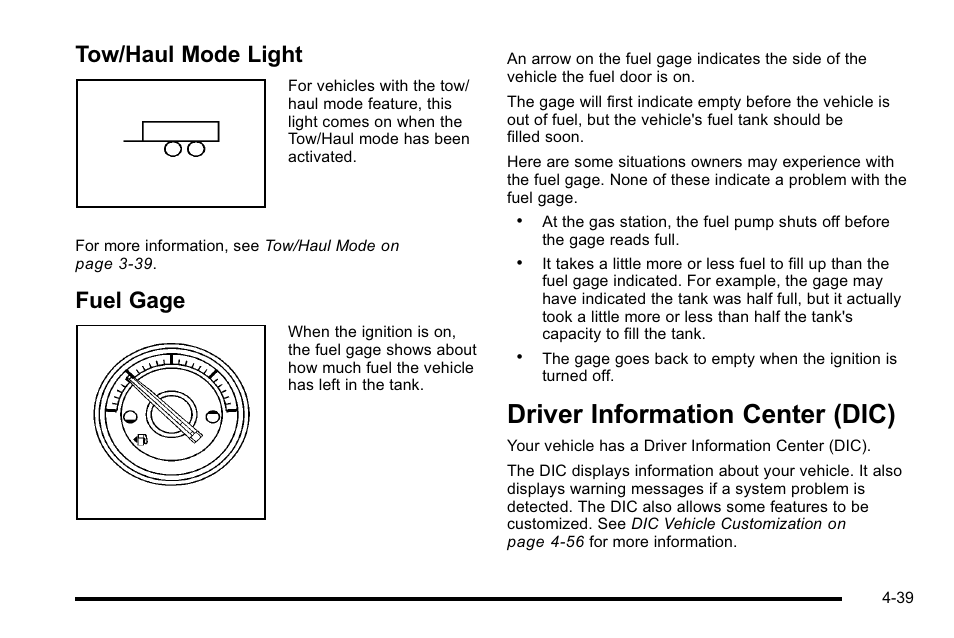 Tow/haul mode light, Fuel gage, Driver information center (dic) | Center (dic) -39, Tow/haul mode light -39 fuel gage -39, Driver information center (dic) -39 | Cadillac 2010 Escalade EXT User Manual | Page 219 / 580