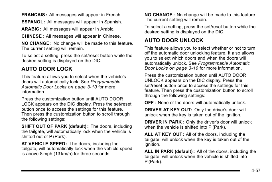 Auto door lock, Auto door unlock | Cadillac 2010 Escalade EXT User Manual | Page 237 / 580