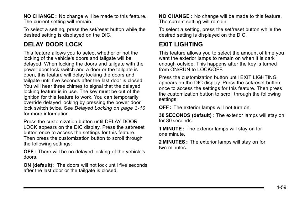 Delay door lock, Exit lighting | Cadillac 2010 Escalade EXT User Manual | Page 239 / 580