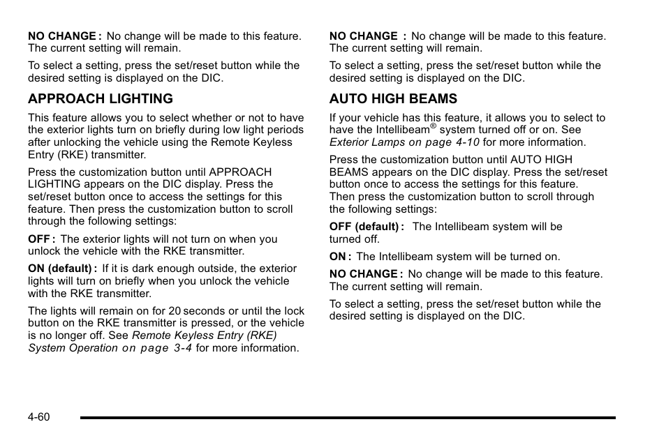 Approach lighting, Auto high beams | Cadillac 2010 Escalade EXT User Manual | Page 240 / 580