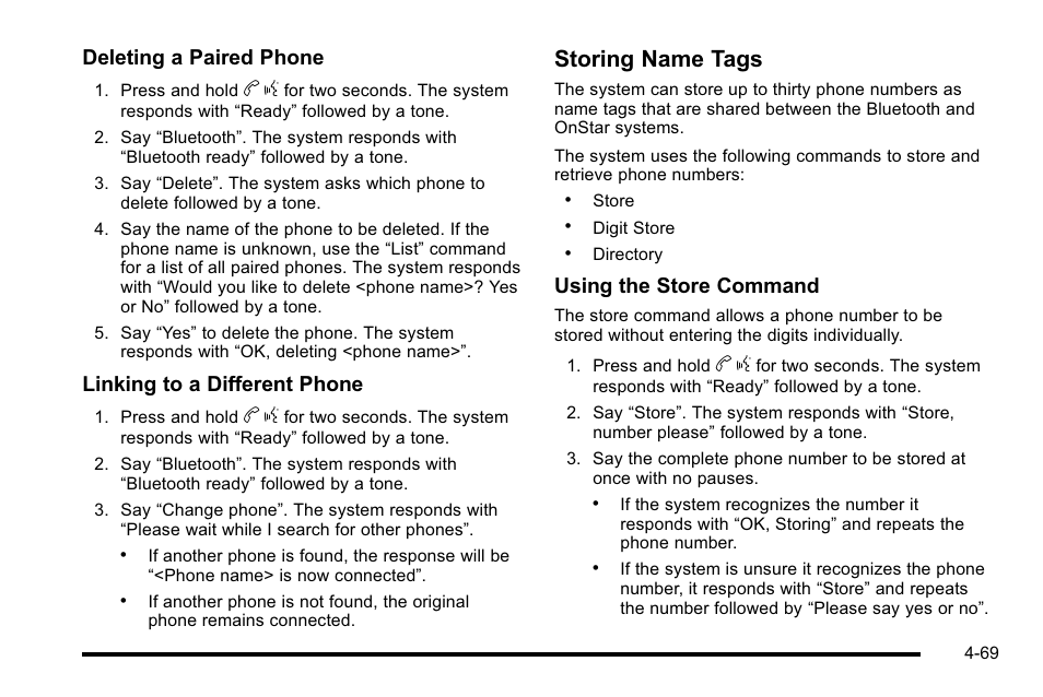 Storing name tags, Deleting a paired phone, Linking to a different phone | Using the store command | Cadillac 2010 Escalade EXT User Manual | Page 249 / 580