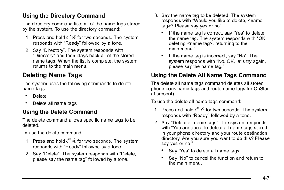 Deleting name tags, Using the directory command, Using the delete command | Using the delete all name tags command | Cadillac 2010 Escalade EXT User Manual | Page 251 / 580