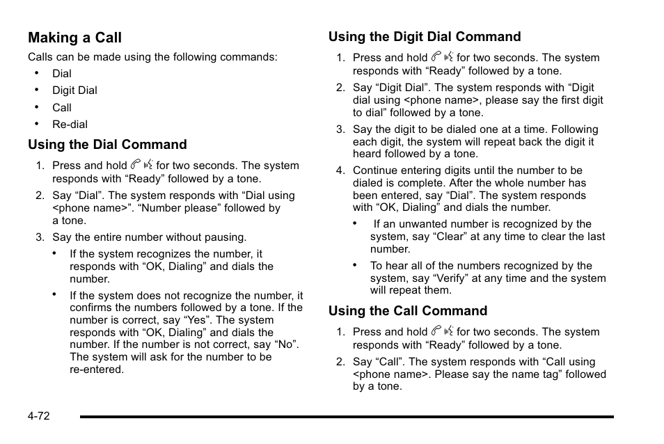 Making a call, Using the dial command, Using the digit dial command | Using the call command | Cadillac 2010 Escalade EXT User Manual | Page 252 / 580