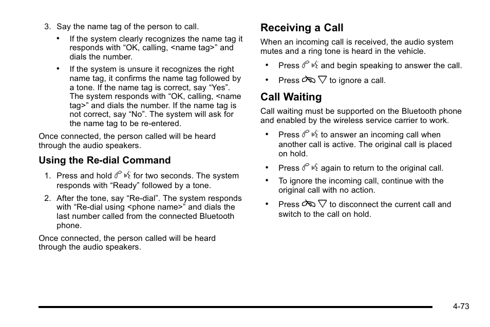 Receiving a call, Call waiting, Using the re‐dial command | Cadillac 2010 Escalade EXT User Manual | Page 253 / 580