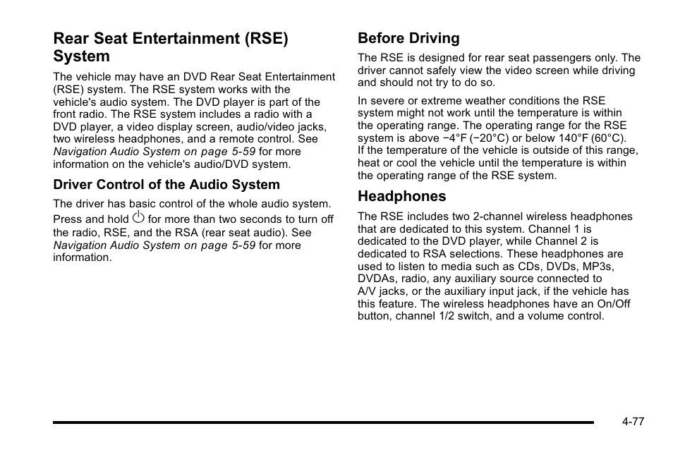 Rear seat entertainment (rse) system, Rear seat entertainment (rse) system -77, Before driving | Headphones | Cadillac 2010 Escalade EXT User Manual | Page 257 / 580