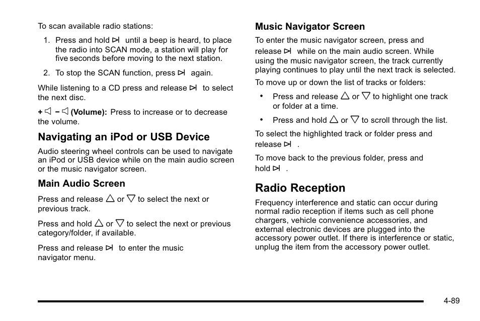 Radio reception, Radio reception -89, Navigating an ipod or usb device | Cadillac 2010 Escalade EXT User Manual | Page 269 / 580