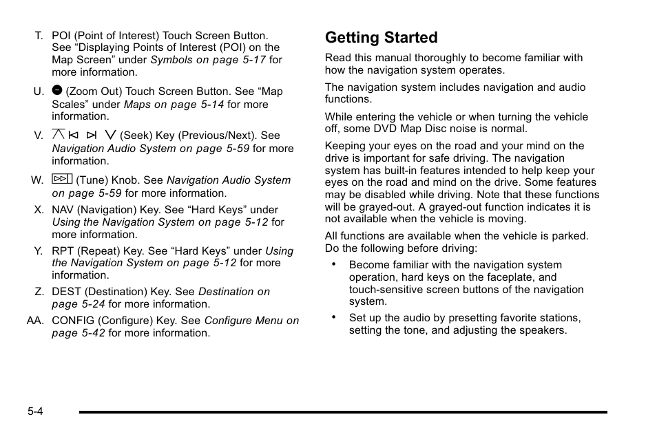 Getting started, Getting started -4, If the system | Y © ¨ z | Cadillac 2010 Escalade EXT User Manual | Page 274 / 580