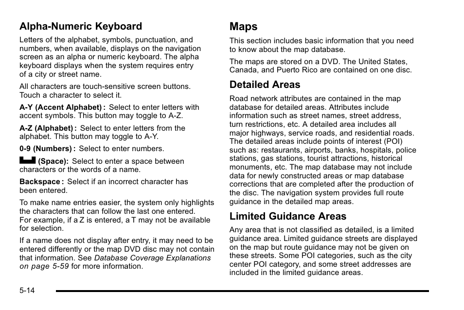 Maps, Maps -14, Cd player | Maps on, Alpha-numeric keyboard, Detailed areas, Limited guidance areas | Cadillac 2010 Escalade EXT User Manual | Page 284 / 580