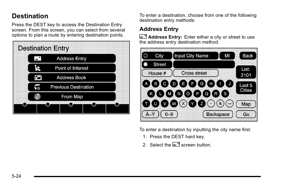 Destination, Destination -24, Care | Destination on | Cadillac 2010 Escalade EXT User Manual | Page 294 / 580
