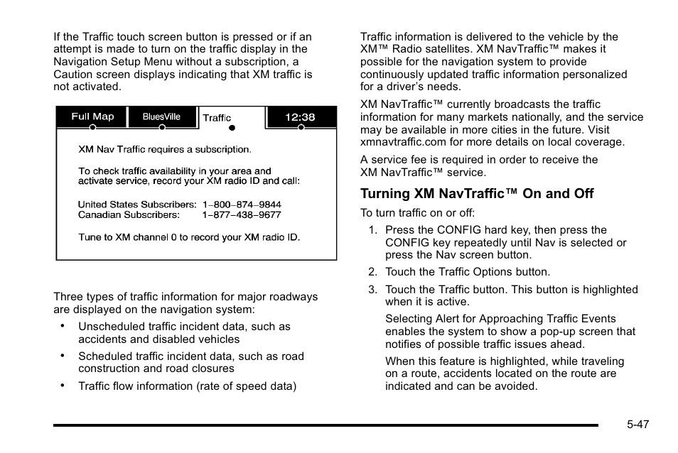 Turning xm navtraffic™ on and off | Cadillac 2010 Escalade EXT User Manual | Page 317 / 580