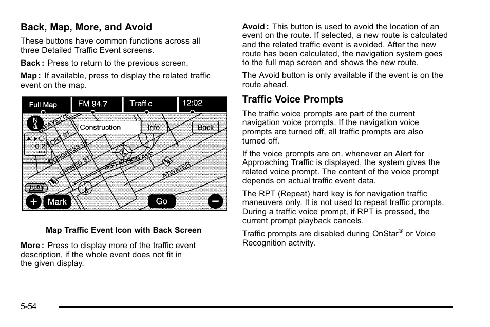 Back, map, more, and avoid, Traffic voice prompts | Cadillac 2010 Escalade EXT User Manual | Page 324 / 580