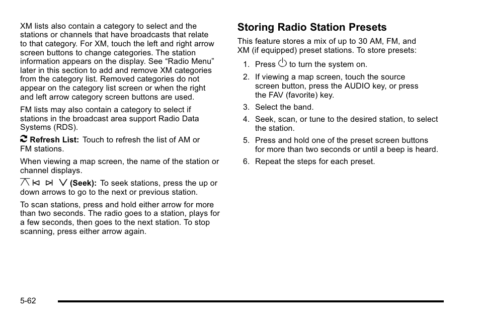 Y © ¨ z, Storing radio station presets | Cadillac 2010 Escalade EXT User Manual | Page 332 / 580