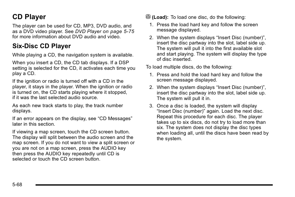 Cd player, Cd player on, Six-disc cd player | Cadillac 2010 Escalade EXT User Manual | Page 338 / 580